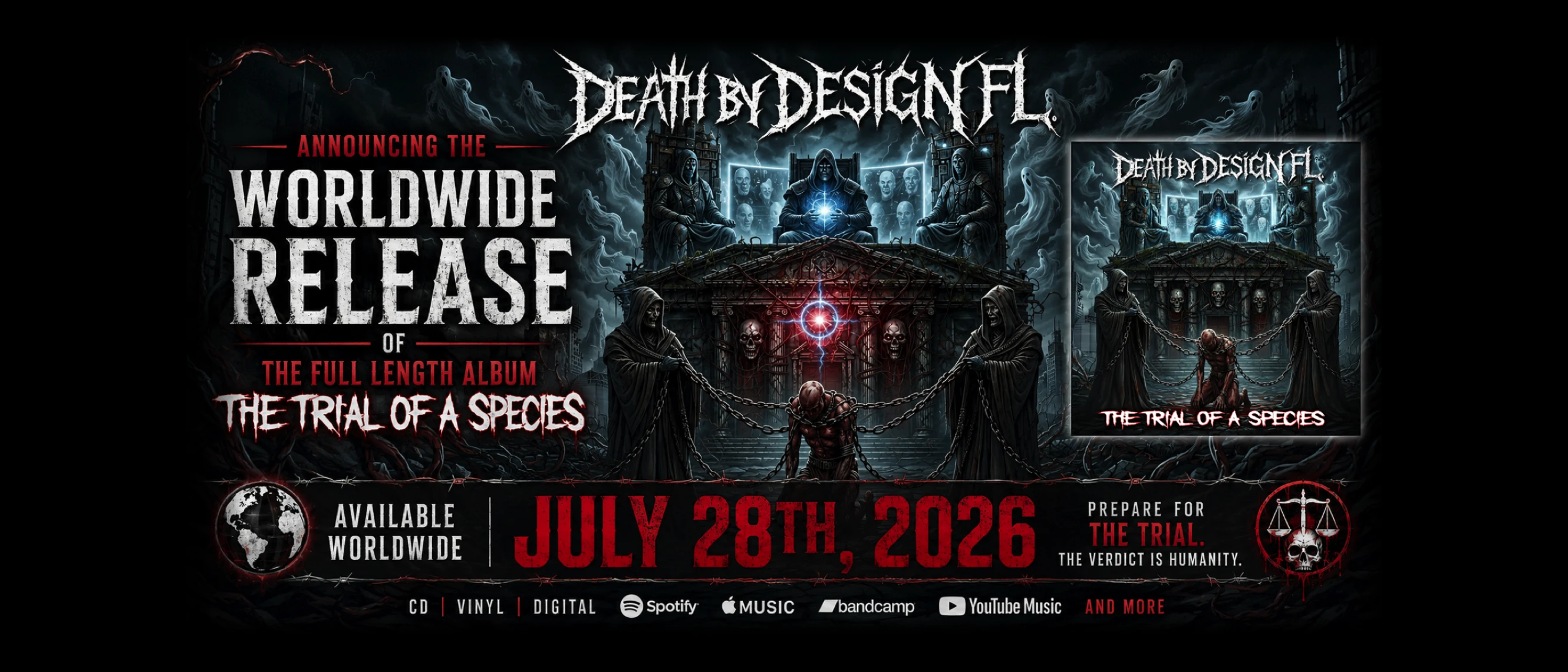 Death by Design FL - The Trial of a Species Worldwide Release July 28th, 2026